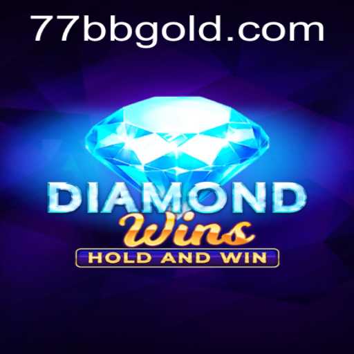 Exploring the Exciting World of DiamondWins Game with 77BB