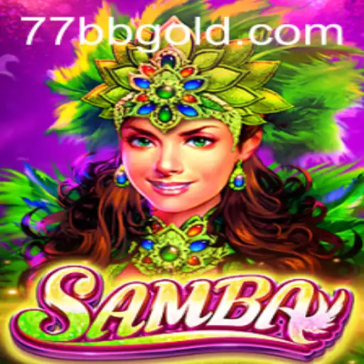 Discover the Exciting World of Samba: The Game 77BB